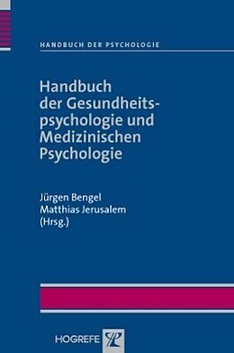 Fester Einband Handbuch der Gesundheitspsychologie und Medizinischen Psychologie von 