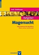 Couverture cartonnée Ratgeber Magersucht de Dagmar Pauli, Hans-Christoph Steinhausen