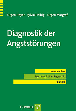 Paperback Diagnostik der Angststörungen von Jürgen Hoyer, Sylvia Helbig, Jürgen Margraf