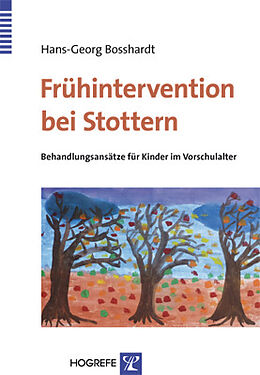 Paperback Frühintervention bei Stottern von Hans-Georg Bosshardt