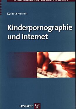 Paperback Kinderpornographie und Internet von Korinna Kuhnen
