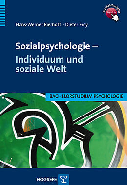 Kartonierter Einband Sozialpsychologie  Individuum und soziale Welt von Hans-Werner Bierhoff, Dieter Frey