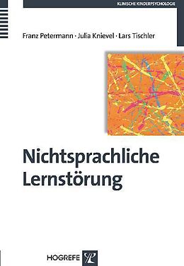 Paperback Nichtsprachliche Lernstörung von Franz Petermann, Julia Knievel, Lars Tischler