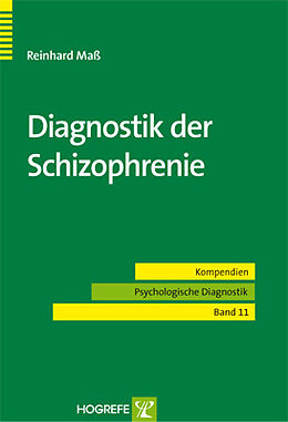 Kartonierter Einband Diagnostik der Schizophrenie von Reinhard Maß