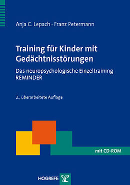 Kartonierter Einband Training für Kinder mit Gedächtnisstörungen von Anja Christina Lepach, Franz Petermann