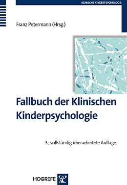 Kartonierter Einband Fallbuch der Klinischen Kinderpsychologie von 