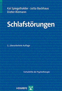 Kartonierter Einband Schlafstörungen von Kai Spiegelhalder, Jutta Backhaus, Dieter Riemann