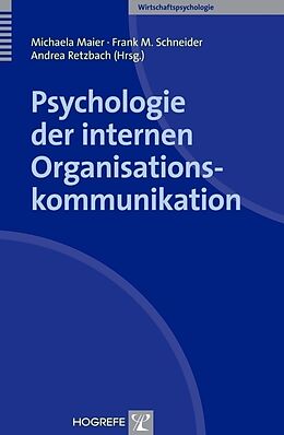 Fester Einband Psychologie der internen Organisationskommunikation von 