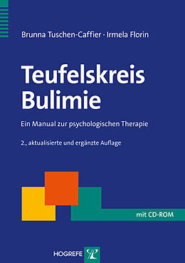Kartonierter Einband Teufelskreis Bulimie von Brunna Tuschen-Caffier, Irmela Florin
