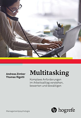 Kartonierter Einband Multitasking von Andreas Zimber, Thomas Rigotti