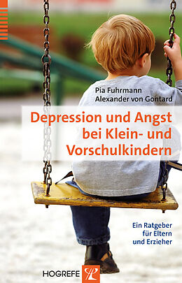 Kartonierter Einband Depression und Angst bei Klein- und Vorschulkindern von Pia Fuhrmann, Alexander von Gontard