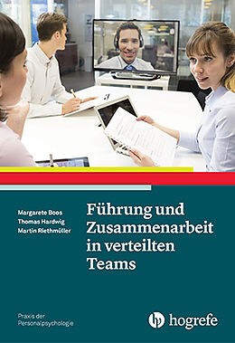 Paperback Führung und Zusammenarbeit in verteilten Teams von Margarete Boos, Thomas Hardwig, Martin Riethmüller