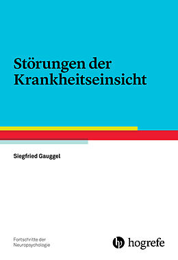 Kartonierter Einband Störungen der Krankheitseinsicht von Siegfried Gauggel