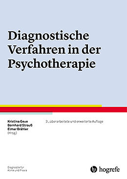 Kartonierter Einband Diagnostische Verfahren in der Psychotherapie von Kristina Geue, Bernhard Strauss
