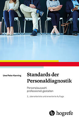Fester Einband Standards der Personaldiagnostik von Uwe P. Kanning