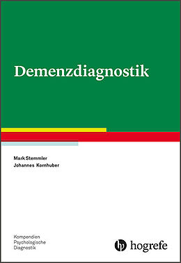 Kartonierter Einband Demenzdiagnostik von Mark Stemmler, Johannes Kornhuber
