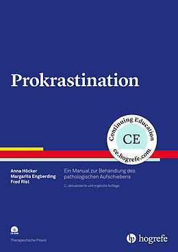 Kartonierter Einband Prokrastination von Anna Höcker, Margarita Engberding, Fred Rist