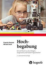 Kartonierter Einband Hochbegabung von Franzis Preckel, Miriam Vock