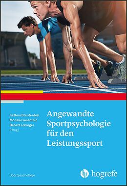 Kartonierter Einband Angewandte Sportpsychologie für den Leistungssport von 