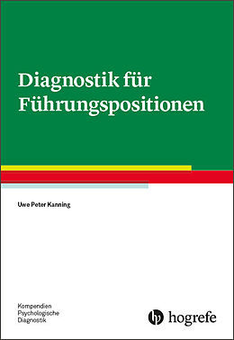 Kartonierter Einband Diagnostik für Führungspositionen von Uwe P. Kanning