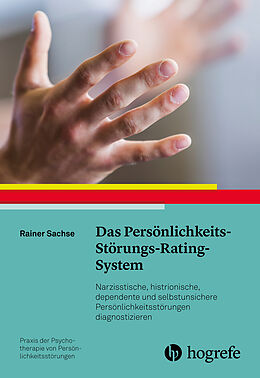Kartonierter Einband Das Persönlichkeits-Störungs-Rating-System von Rainer Sachse