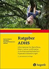Kartonierter Einband Ratgeber ADHS von Manfred Döpfner, Jan Frölich, Tanja W. Metternich-Kaizman