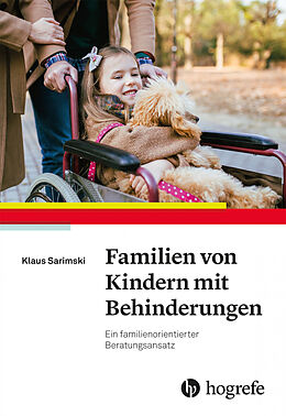 Kartonierter Einband Familien von Kindern mit Behinderungen von Klaus Sarimski