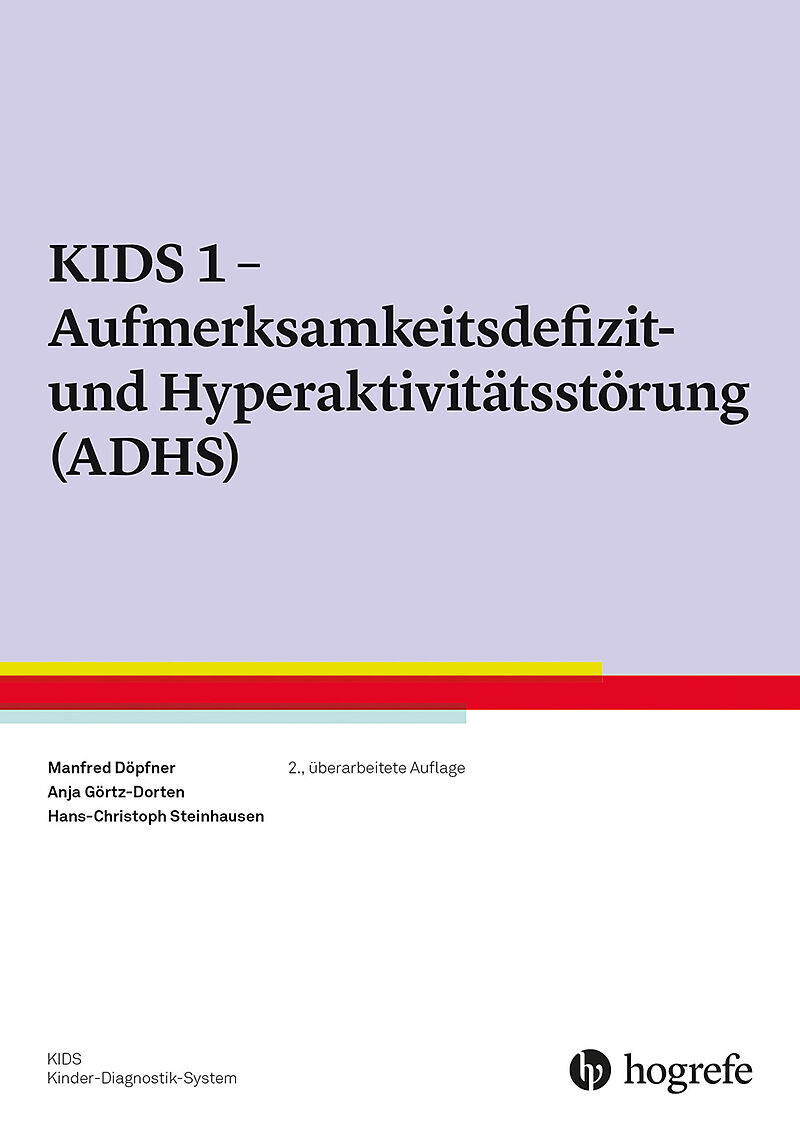 Aufmerksamkeitsdefizit- und Hyperaktivitätsstörung (ADHS)