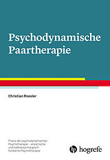 Kartonierter Einband Psychodynamische Paartherapie von Christian Roesler