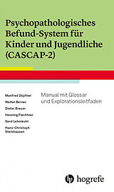 Fester Einband Psychopathologisches Befund-System für Kinder und Jugendliche (CASCAP-2) von Manfred Döpfner, Walter Berner, Dieter Breuer