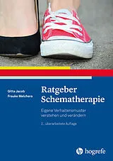 Kartonierter Einband Ratgeber Schematherapie von Gitta Jacob, Frauke Melchers