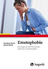 Kartonierter Einband Emetophobie von Eva Maria Zisler, Adrian Meule