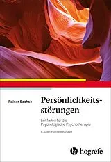 Kartonierter Einband Persönlichkeitsstörungen von Rainer Sachse