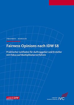 Fester Einband Fairness Opinions nach IDW S 8 von Lars Franken, Jörn Schulte