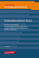Fester Einband Veranlagungshandbuch Einkommensteuer 2023, 75.A. von 