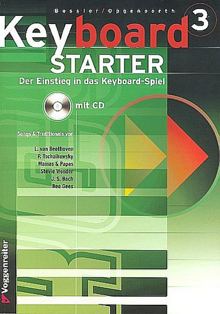 Keyboard-Starter. Mehrbändiger Keyboardkurs für den Selbstunterricht... / Keyboard-Starter Bd. 3