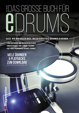 Fester Einband Das große Buch für E-Drums von Ralf Mersch