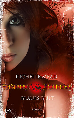 Kartonierter Einband Vampire Academy - Blaues Blut von Richelle Mead