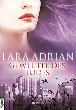 E-Book (epub) Geweihte des Todes von Lara Adrian