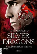 E-Book (epub) Silver Dragons - Viel Rauch um Nichts von Katie MacAlister