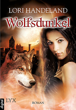 E-Book (epub) Wolfsdunkel von Lori Handeland