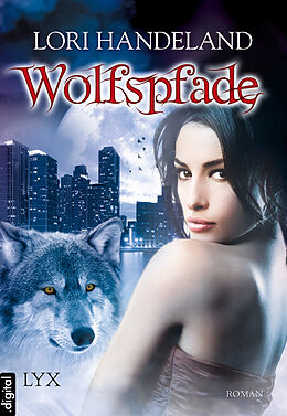 E-Book (epub) Wolfspfade von Lori Handeland