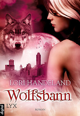 E-Book (epub) Wolfsbann von Lori Handeland