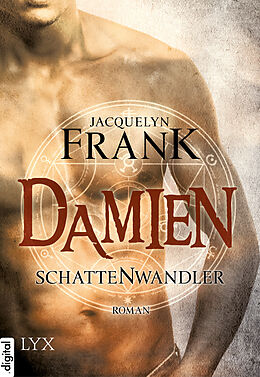 E-Book (epub) Schattenwandler - Damien von Jacquelyn Frank