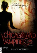 E-Book (epub) Chicagoland Vampires - Frisch gebissen von Chloe Neill