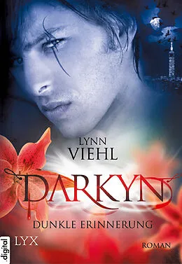 E-Book (epub) Darkyn - Dunkle Erinnerung von Lynn Viehl