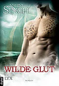 E-Book (epub) Wilde Glut von Nalini Singh