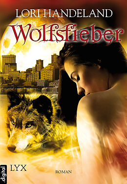 E-Book (epub) Wolfsfieber von Lori Handeland