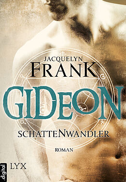 E-Book (epub) Schattenwandler - Gideon von Jacquelyn Frank