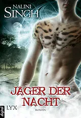 E-Book (epub) Jäger der Nacht von Nalini Singh